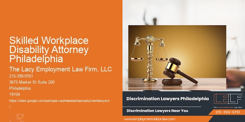 Skilled Workplace Disability Attorney Philadelphia