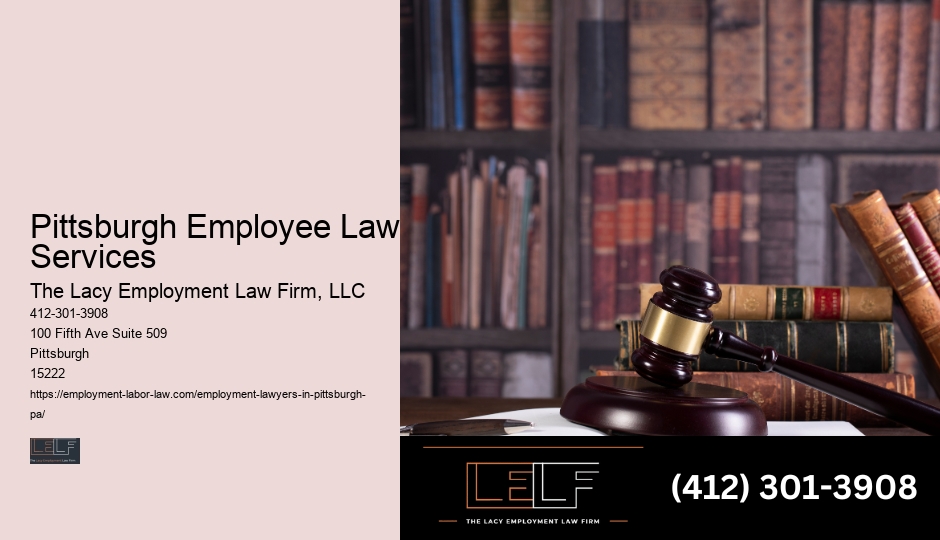 Pittsburgh Employee Law Services Equal Employment Lawyer