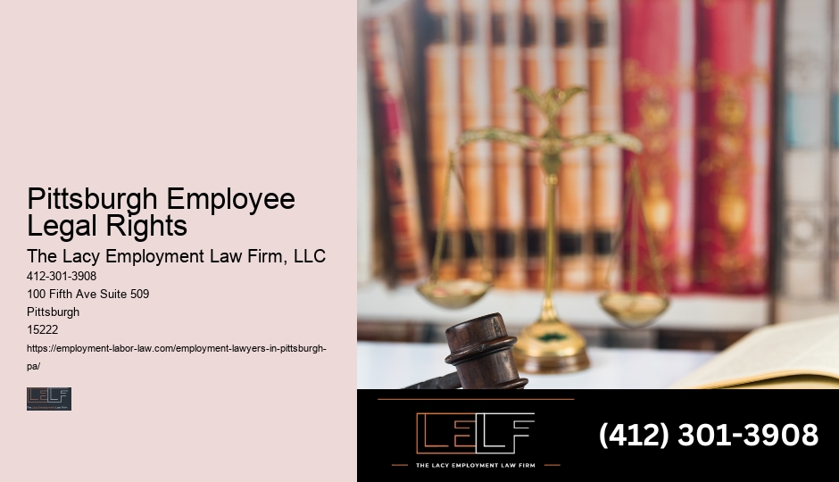 Pittsburgh Employee Legal Rights Workplace Harassment Lawyer