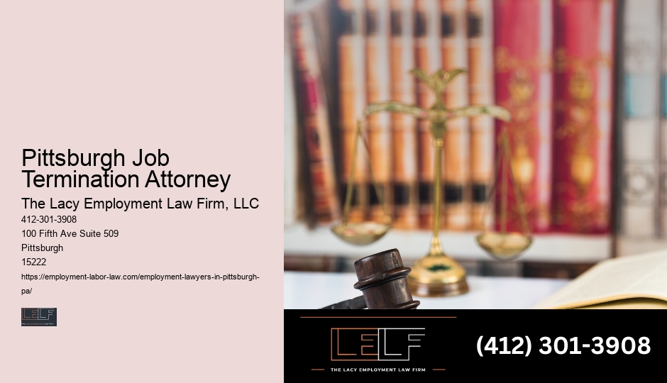 Top Pittsburgh Job Termination Attorney Employment Law Attorneys