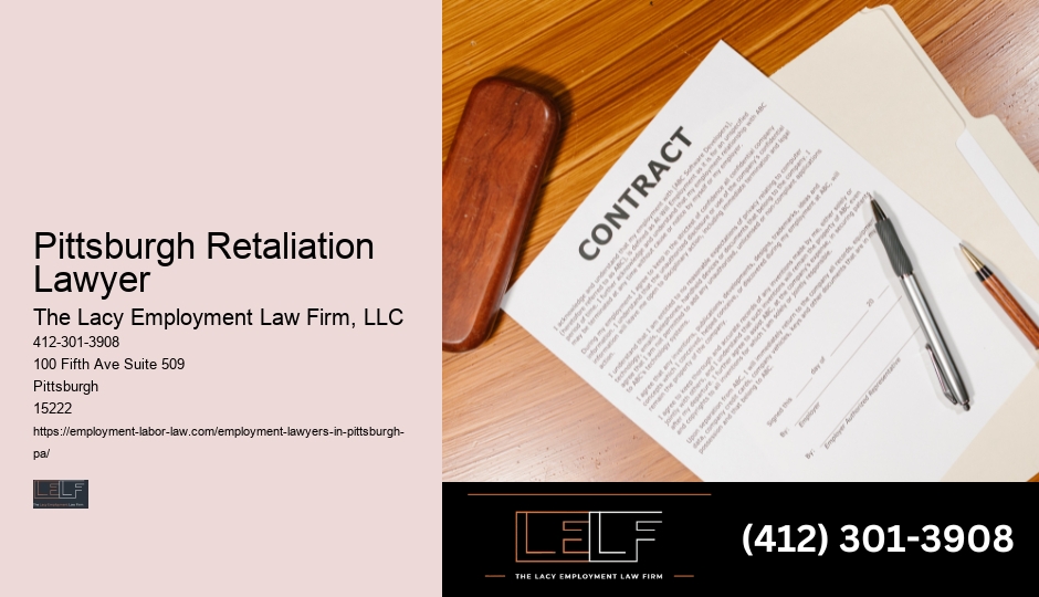 Pittsburgh Retaliation Lawyer Employee Benefits Lawyer
