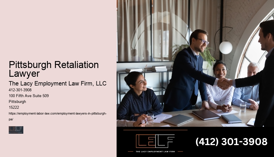 Pittsburgh Retaliation Lawyer Job Attorney Services
