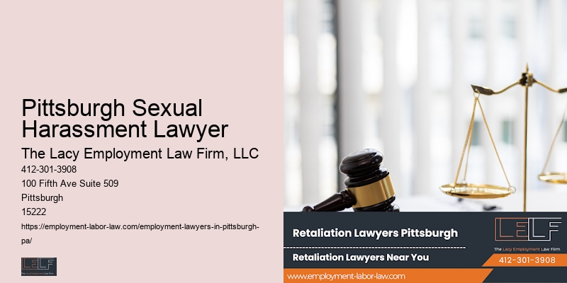 Pittsburgh Sexual Harassment Lawyer employment law firm trial attorney