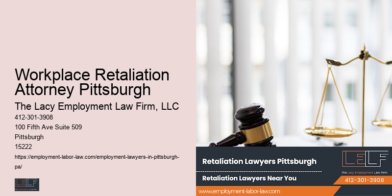 Employment Discrimination Lawyer Workplace Retaliation Attorney Pittsburgh