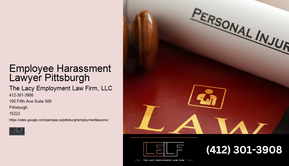 Employee Harassment Lawyer Pittsburgh Employment Law Support