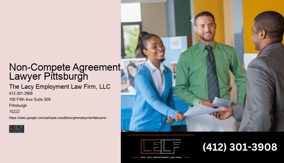 Best Non-Compete Agreement Lawyer Pittsburgh Employment Discrimination Law Firm