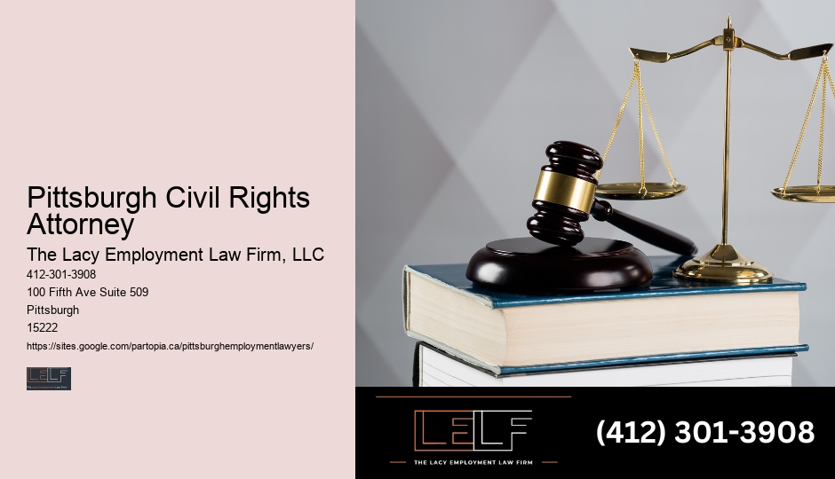 Pittsburgh Civil Rights Attorney wrongful termination litigation lawyer