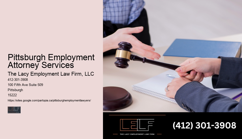 Pittsburgh Employment Attorney Services Workplace Legal Issues