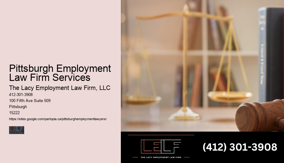 Pittsburgh Employment Law Firm Services Workplace Rights Attorney