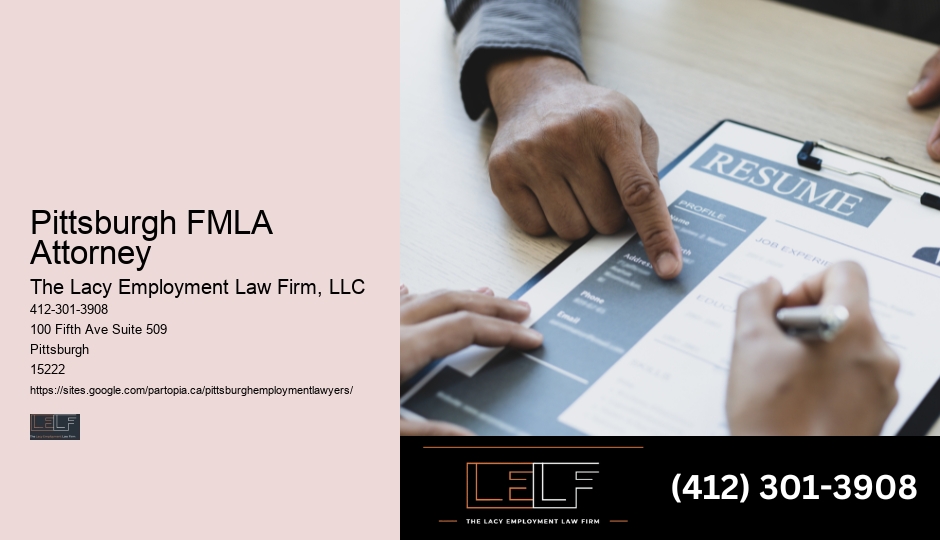 Pittsburgh FMLA Attorney Wrongful Termination Attorney