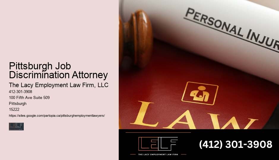 Pittsburgh Job Discrimination Attorney Workplace Legal Advice