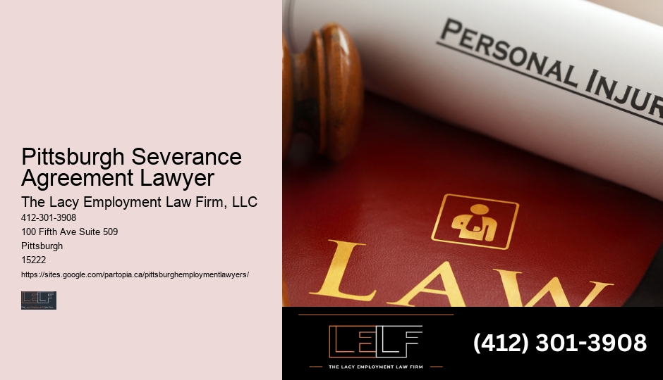 Employment Law Protection Pittsburgh Severance Agreement Lawyer