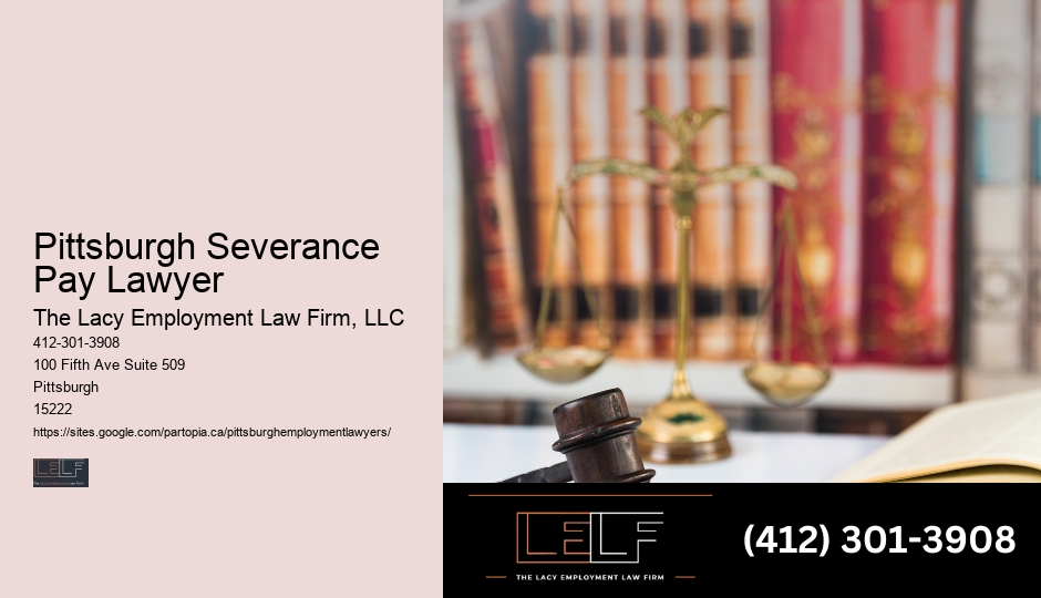 Experienced Employment Attorney Pittsburgh Severance Pay Lawyer