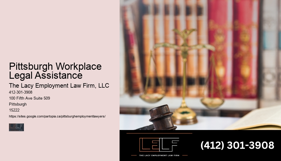 Pittsburgh Workplace Legal Assistance Employment Law Mediation Lawyer