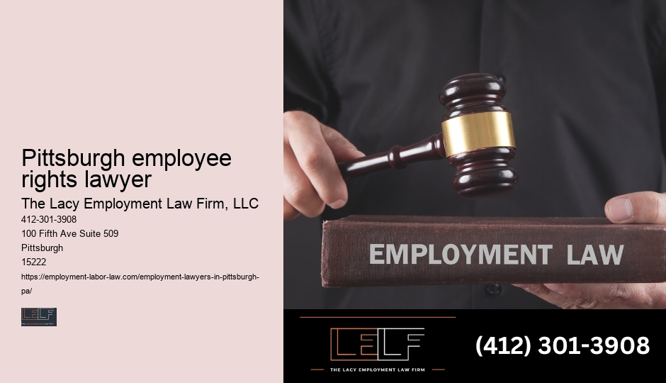 Pittsburgh Workplace Rights Lawyer